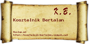 Kosztelnik Bertalan névjegykártya